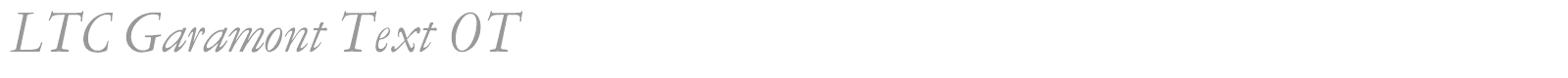 LTC Garamont Text OT font preview